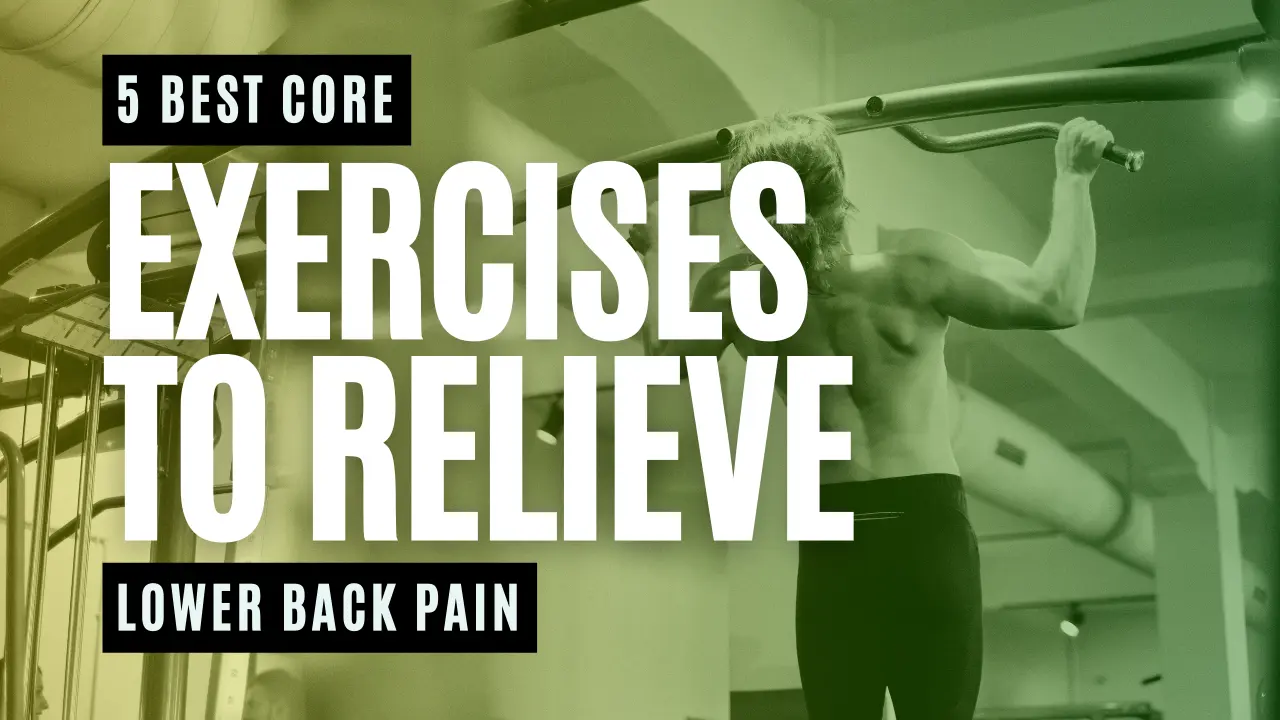 Exercises to Relieve Lower Back Pain