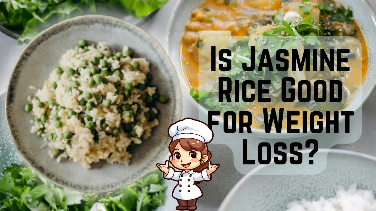 Is Jasmine Rice good for weight loss