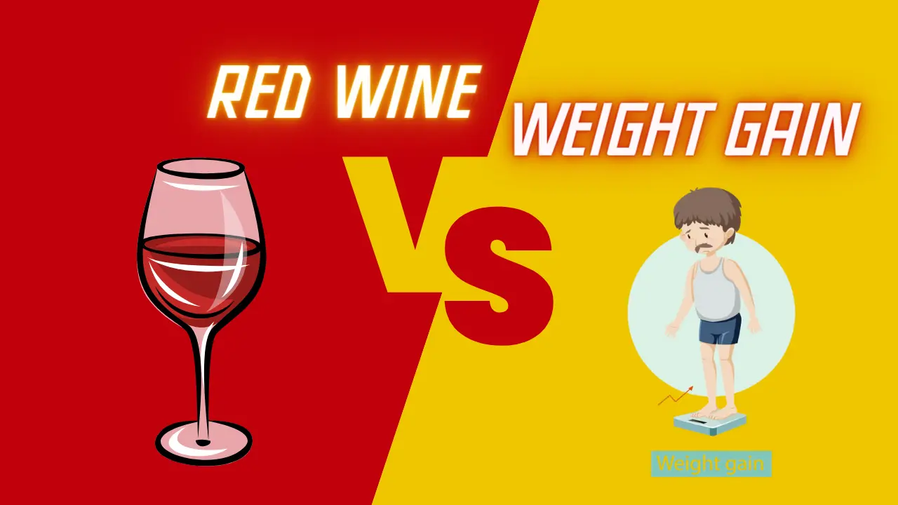 Does Red Wine make you gain weight