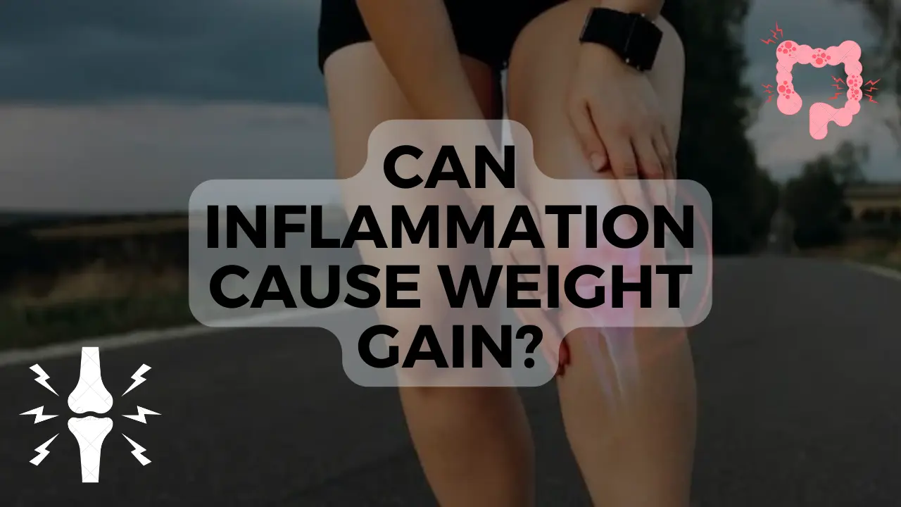 Can Inflammation cause Weight Gain