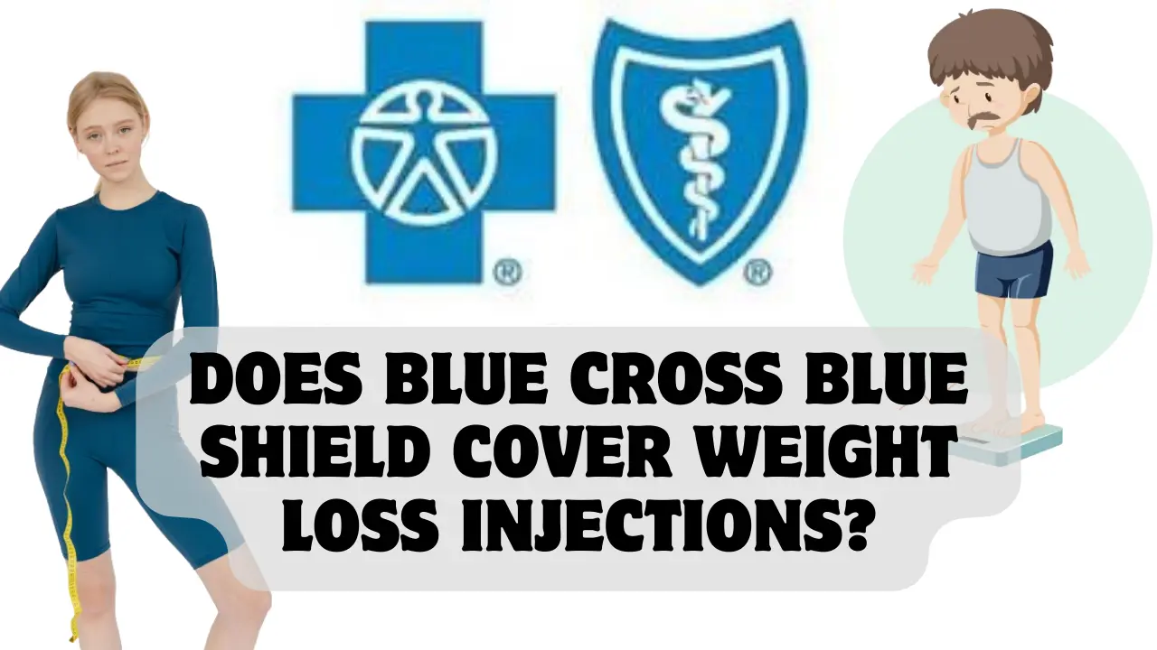 Does Blue Cross Blue Shield Cover Weight Loss Injections