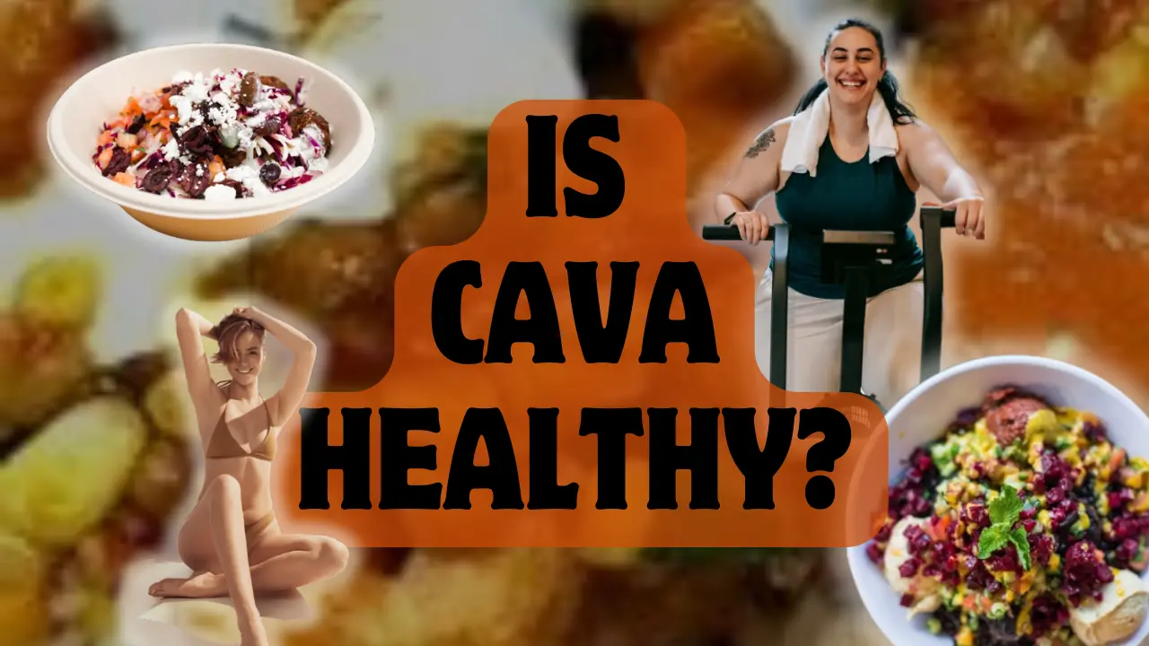 Is Cava Healthy