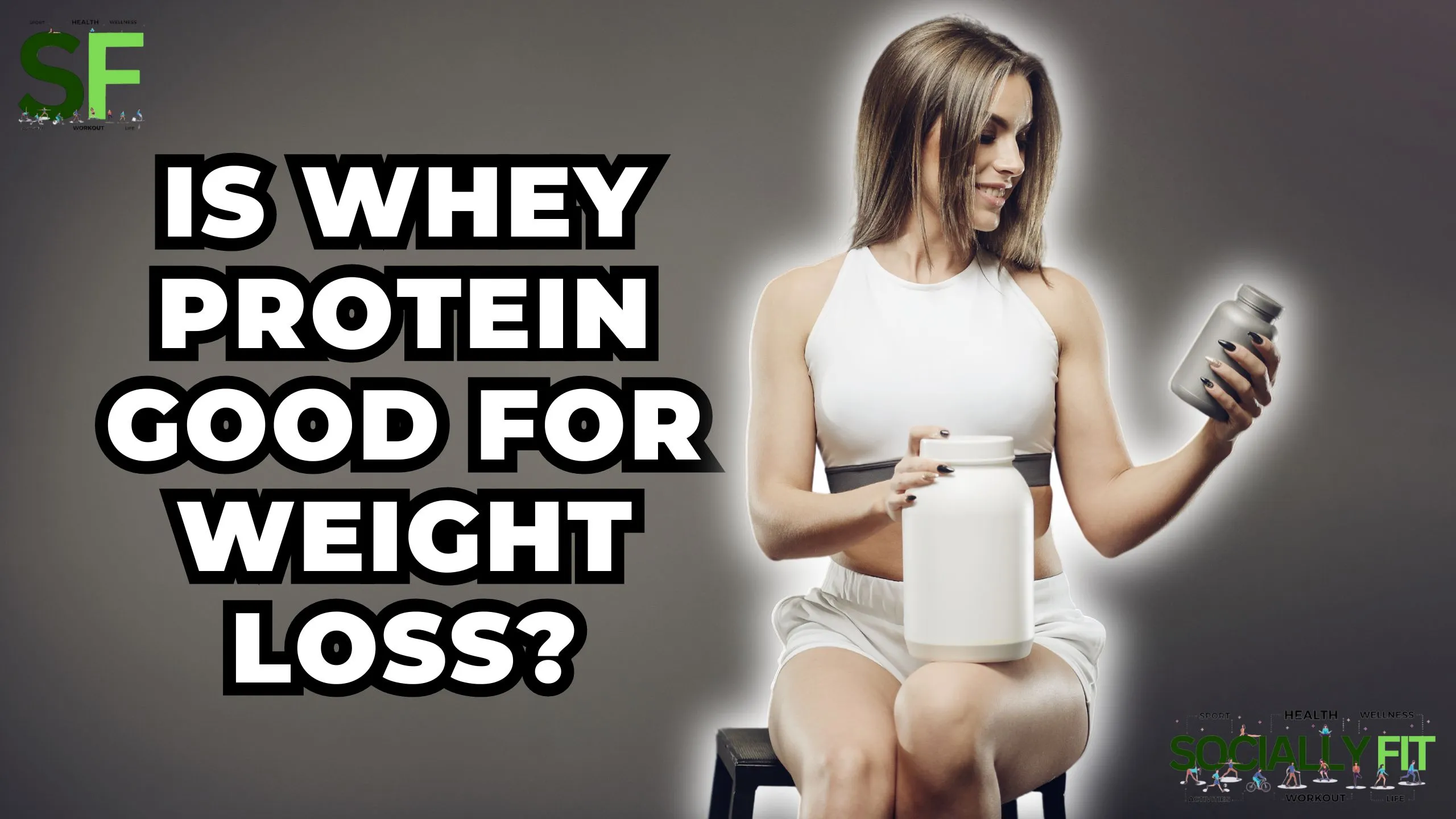 Is Whey protein good for weight loss