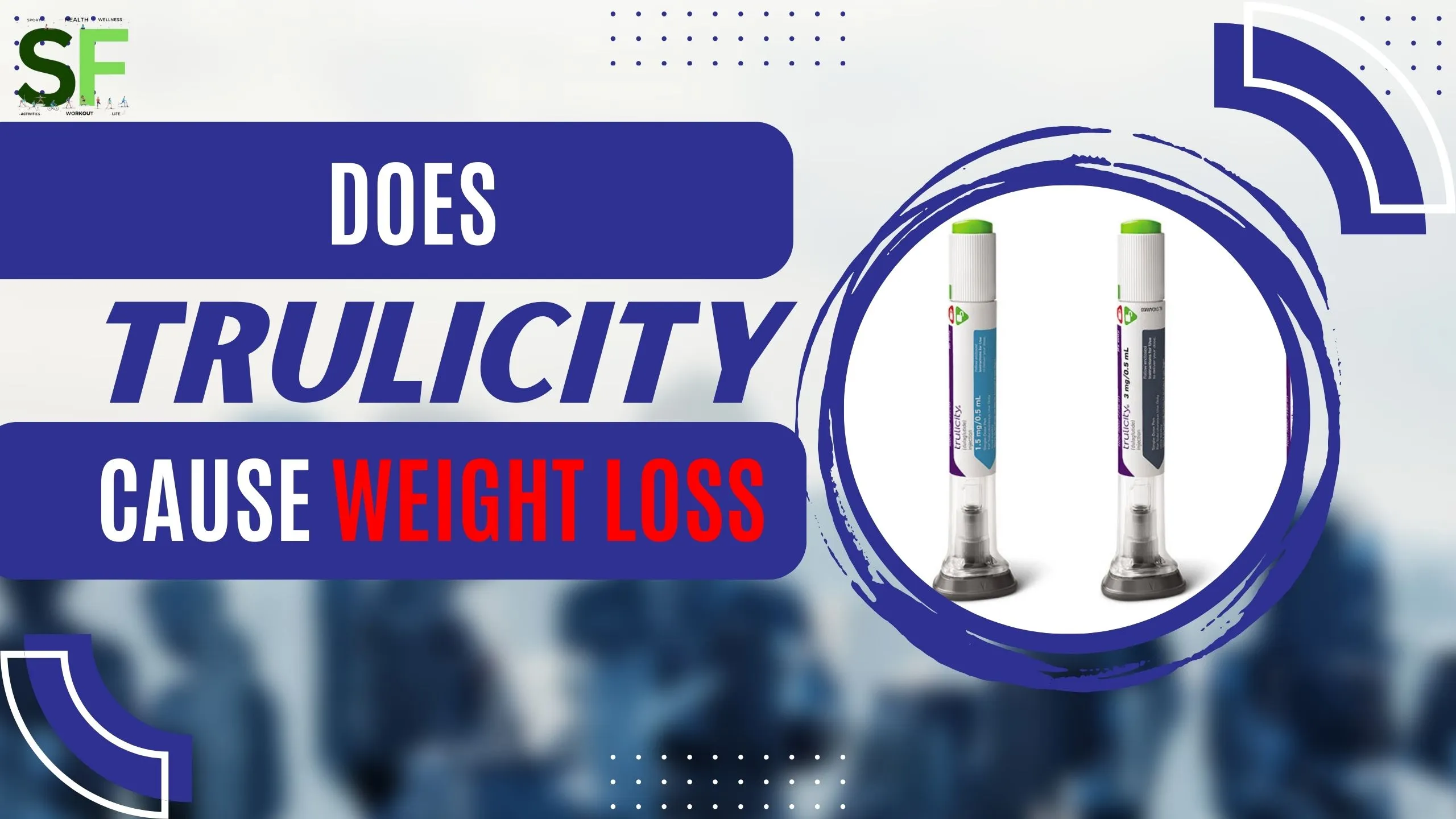 Does trulicity cause weight loss - socially.fit