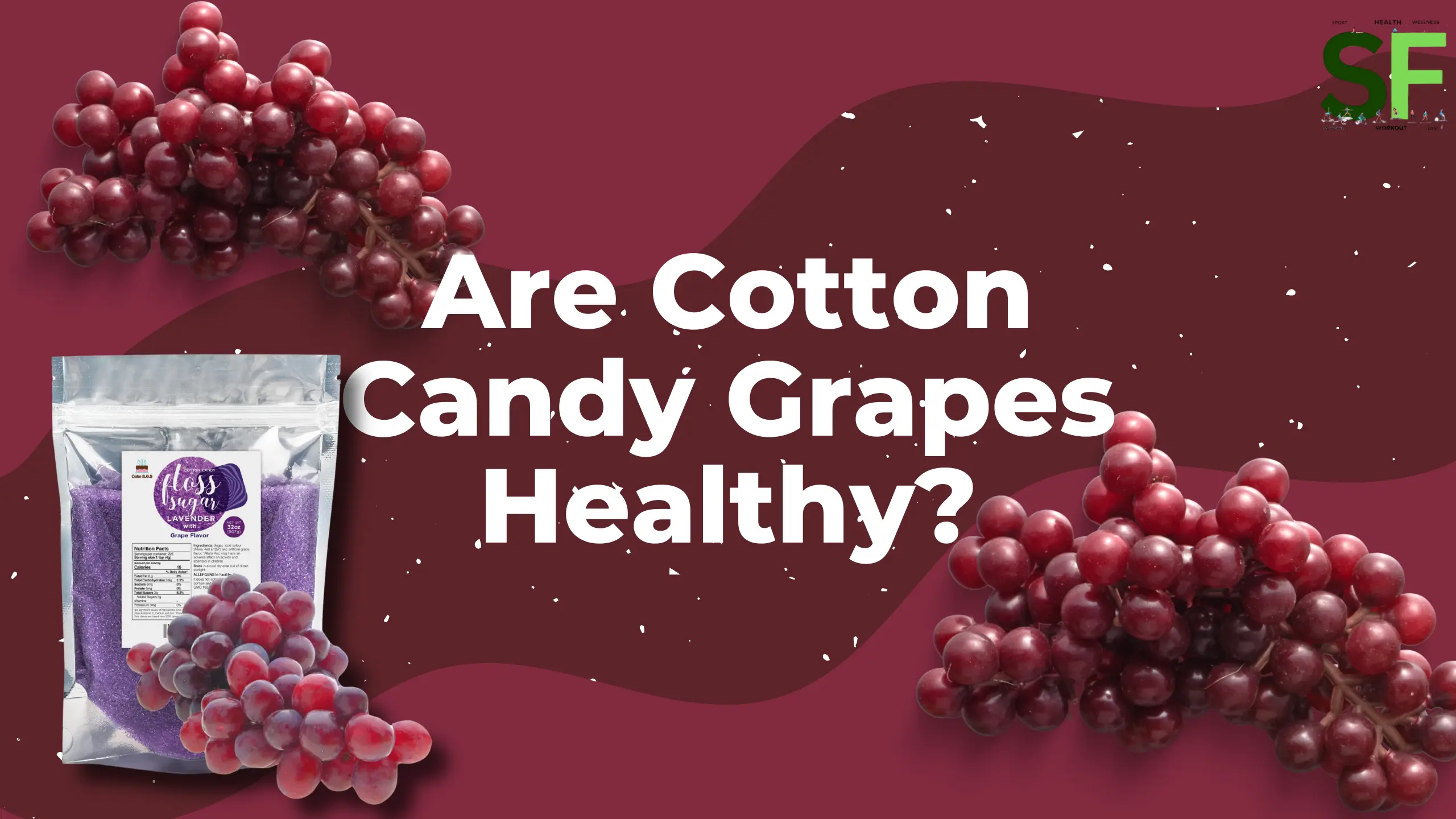 Are Cotton Candy Grapes Healthy - socially.fit