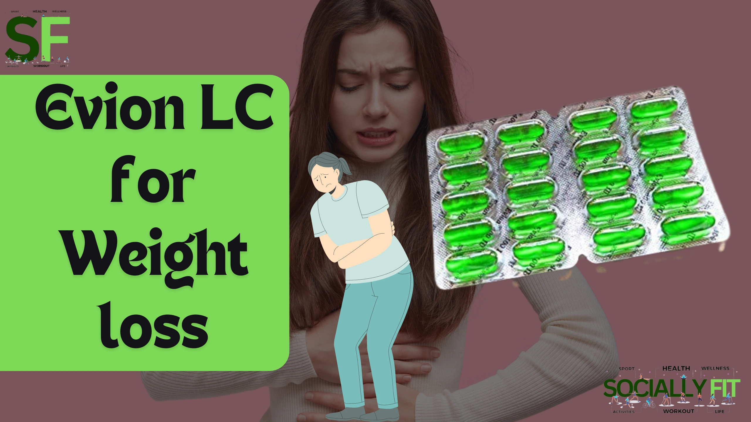 Evion LC for Weight loss - socially.fit