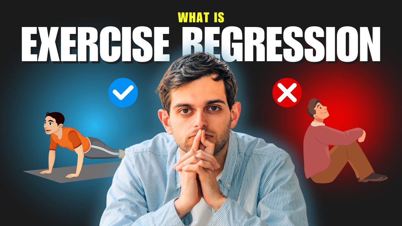 What is exercise regression - socially.fit